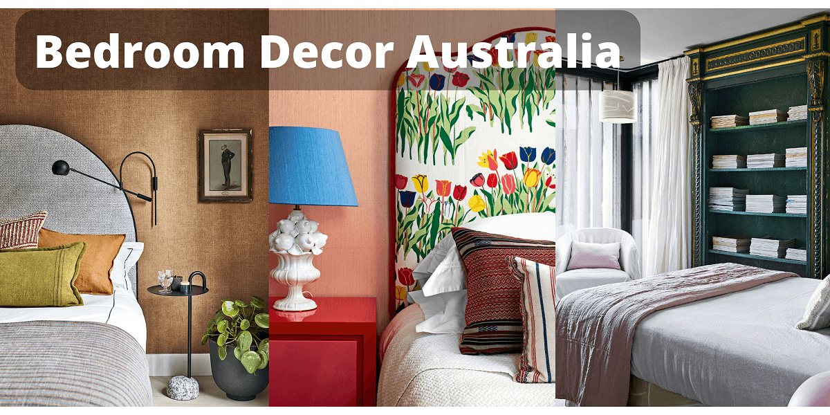 Bedroom Decor Australia - Ideas for Every Style of Home